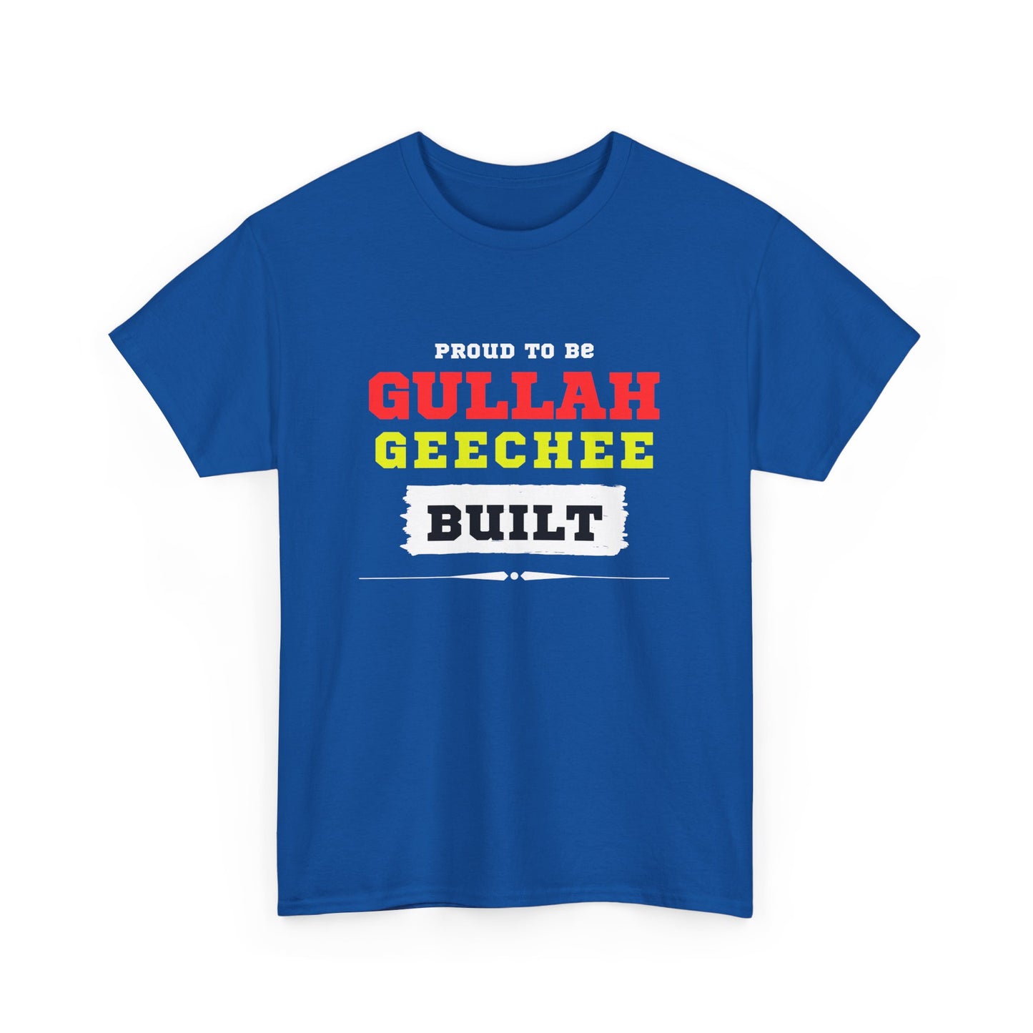 TOP SELLING: Proud to be Gullah Geechee Build - Unisex Heavy Cotton T-Shirt.