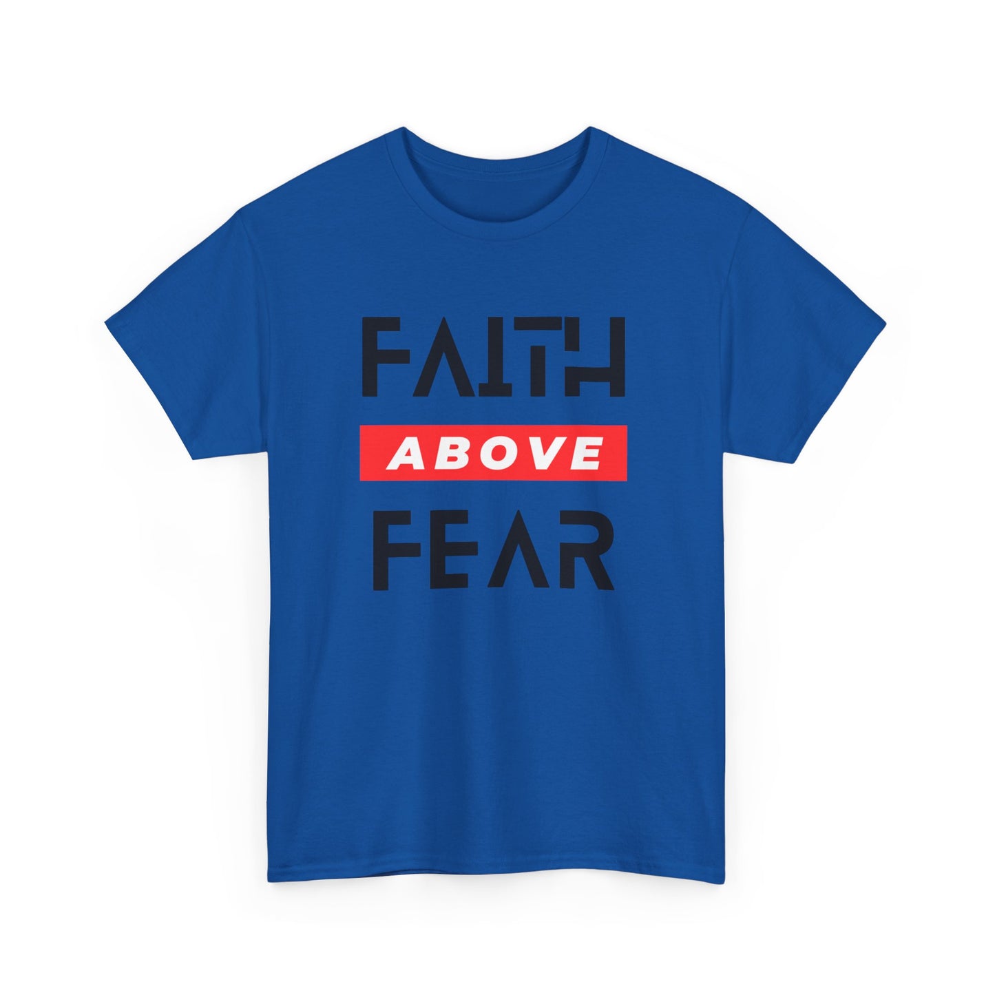 Faith Above Fear