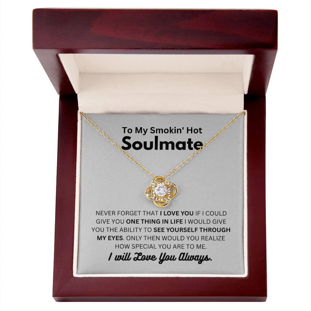 Smokin' Hot Soulmate - Love You Always