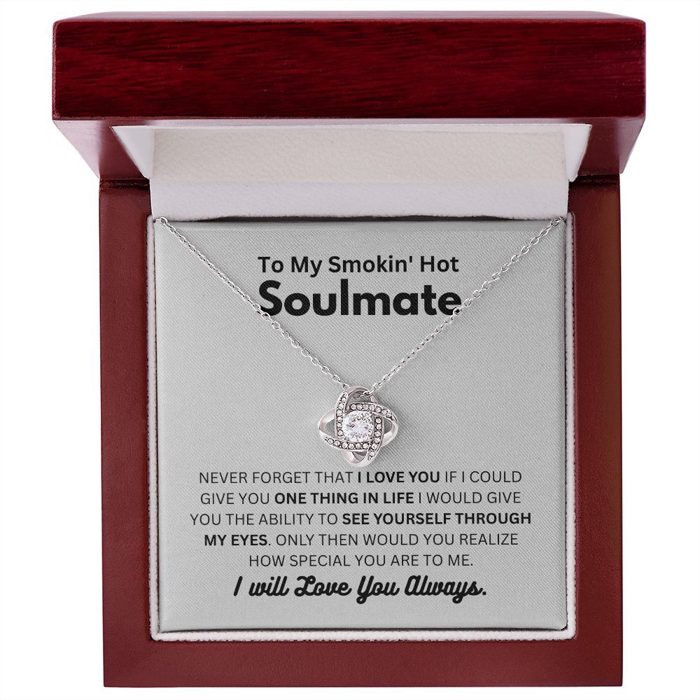 Smokin' Hot Soulmate - Love You Always