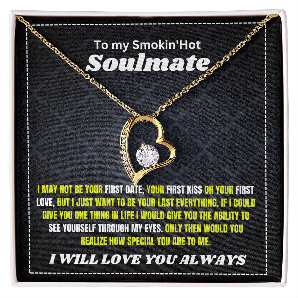 Smokin' Hot Soulmate | May not be your First