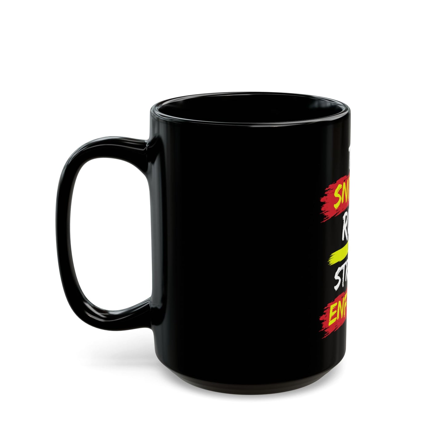 Black Mug — "The Snitches Rule Will Be Strictly Enforced" Novelty Coffee Cup