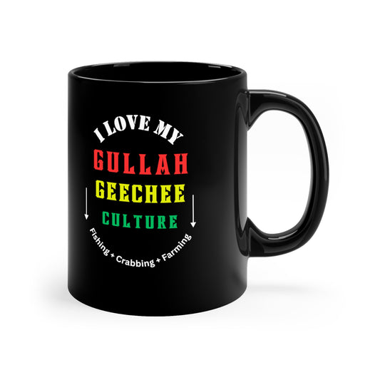 11oz Black Mug | I Love My Gullah Geechee Culture