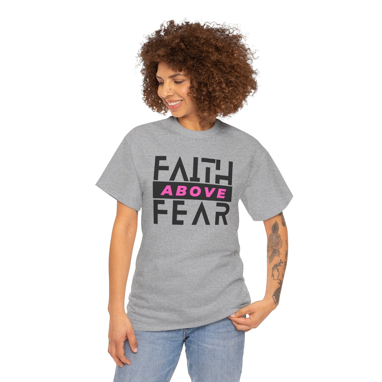 Faith Above Fear Unisex Heavy Cotton T-Shirt