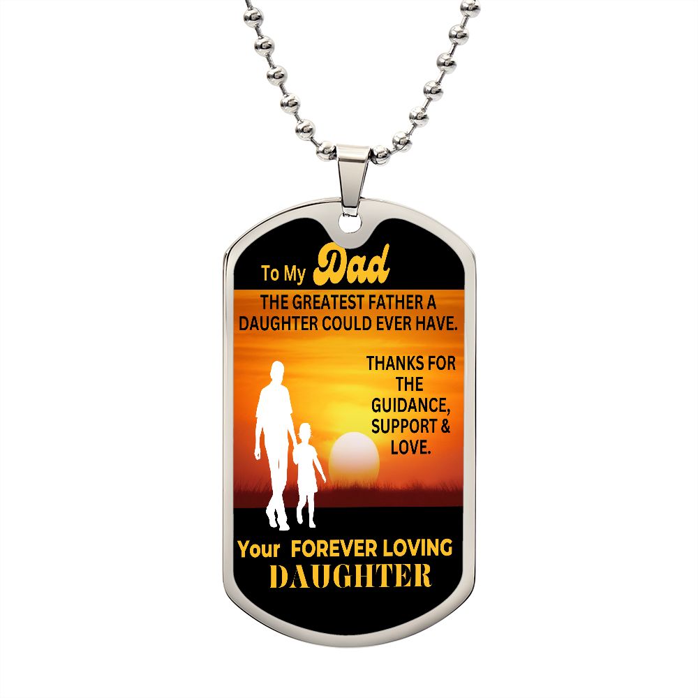 Daughter to Dad | Sunset | Dog Tag