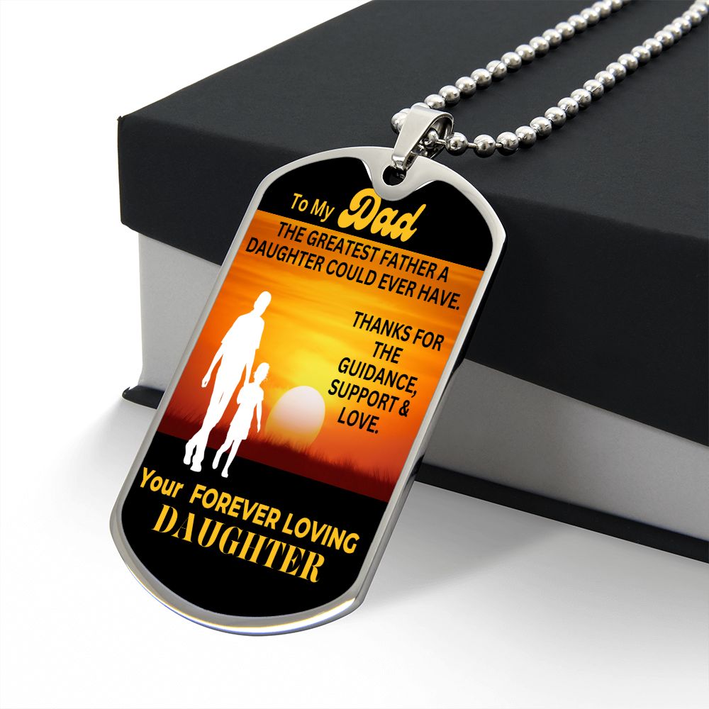 Daughter to Dad | Sunset | Dog Tag