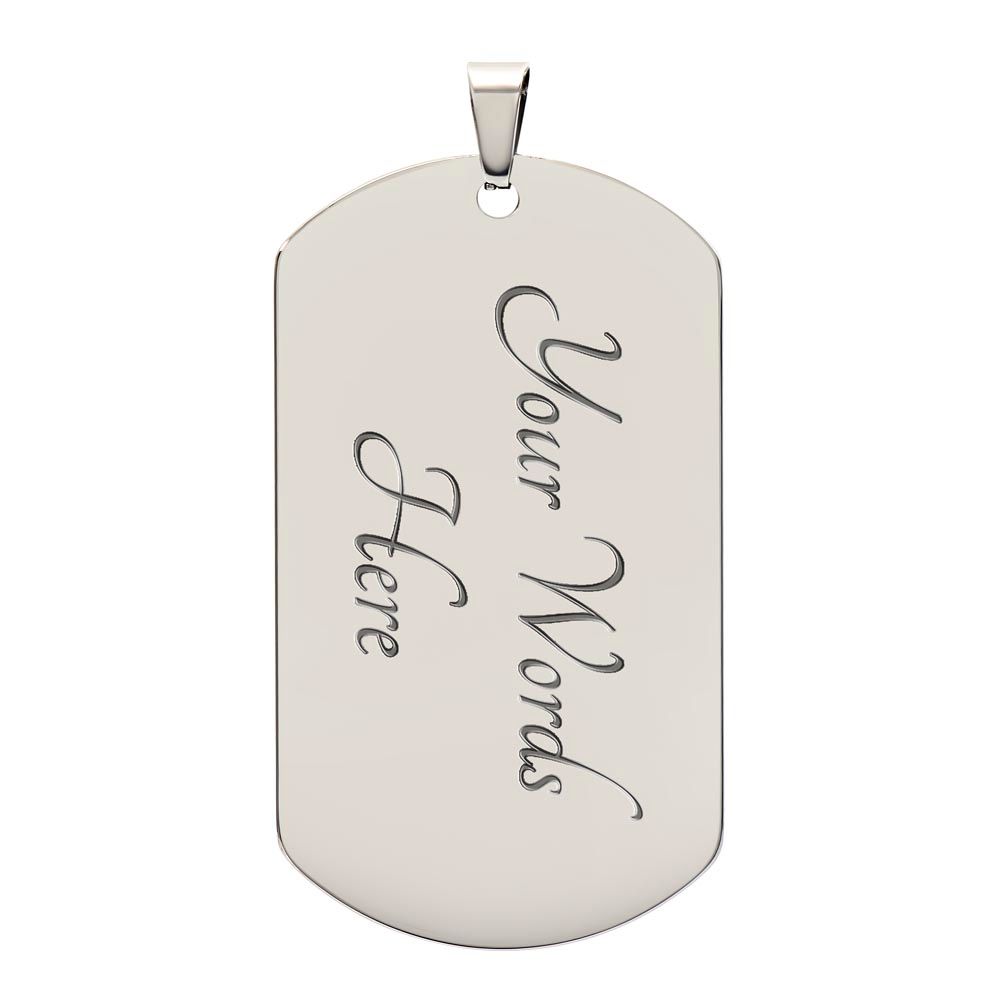 Daughter to Dad | Sunset | Dog Tag