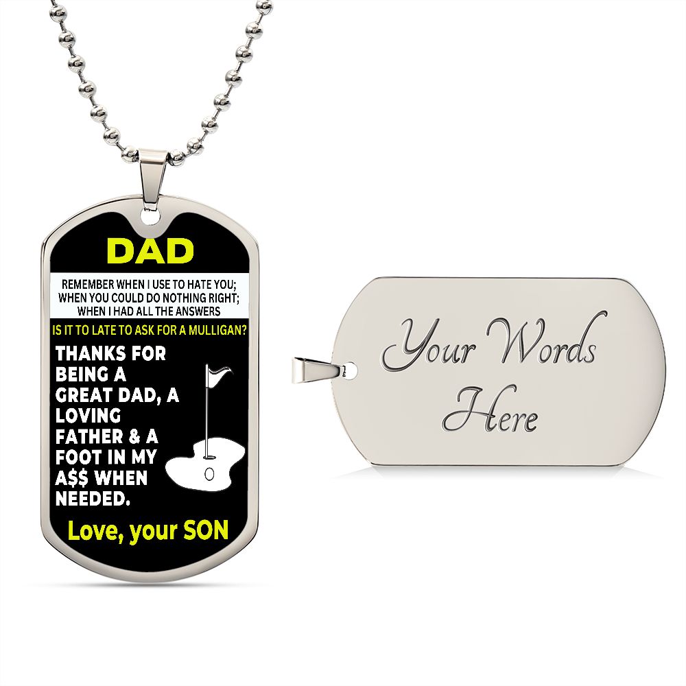 Son to DAD | Mulligan | Dog Tag