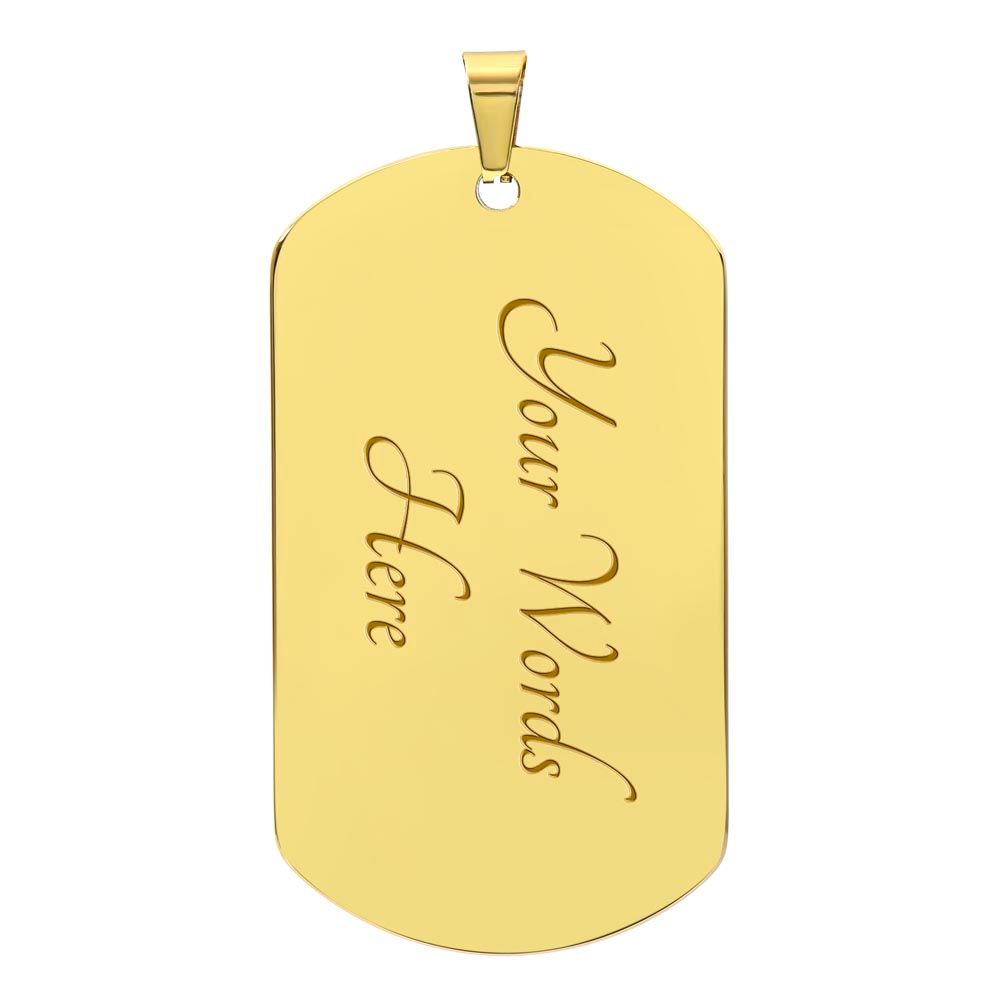 Daughter to Dad | Sunset | Dog Tag