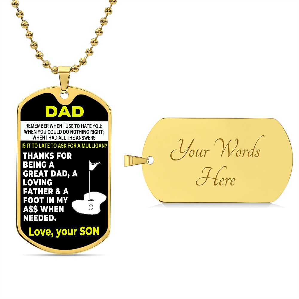 Son to DAD | Mulligan | Dog Tag