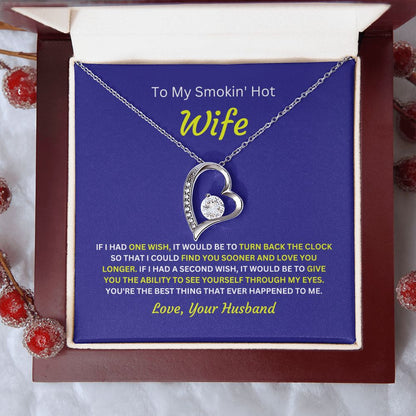 To My Smokin' Hot Wife