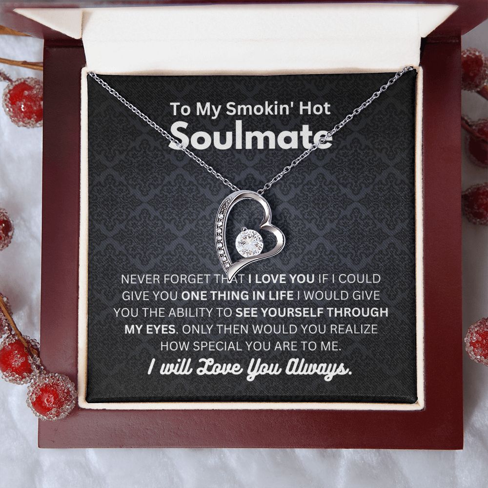 Smokin' Hot Soulmate - Forever Love Necklace
