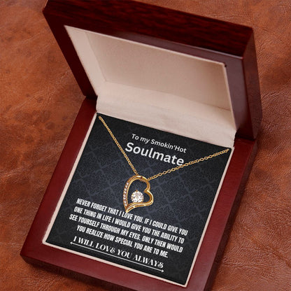 Forever Love Necklace | Smokin' Hot Soulmate