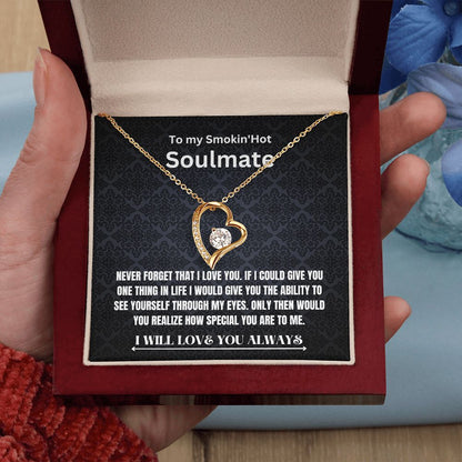 Forever Love Necklace | Smokin' Hot Soulmate