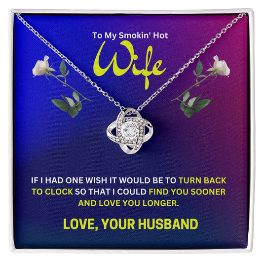 Always Smokin' Hot Wife | Love Knot Necklace