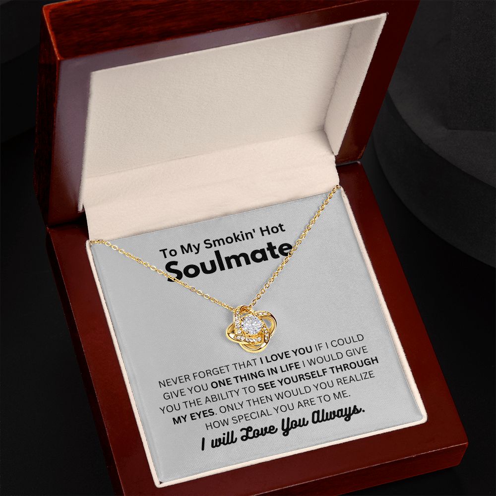 Smokin' Hot Soulmate - Love You Always