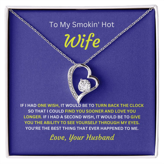 To My Smokin' Hot Wife