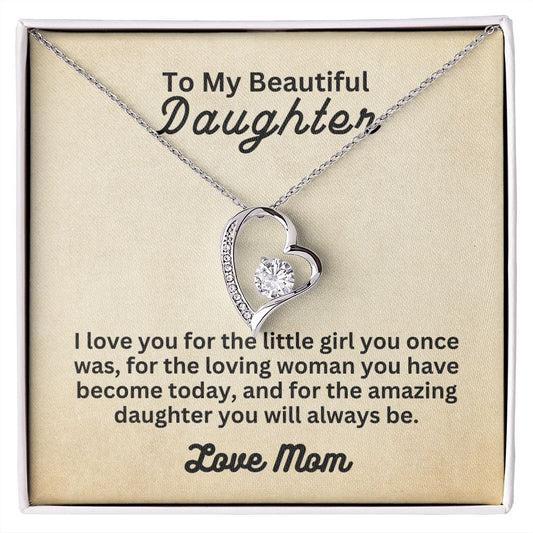 My Beautiful Daughter from Mom | Forever Love Necklace