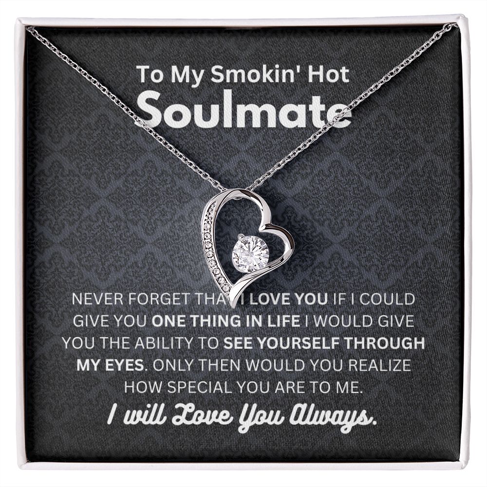 Smokin' Hot Soulmate - Forever Love Necklace