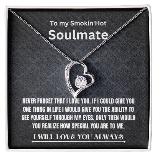 Forever Love Necklace | Smokin' Hot Soulmate