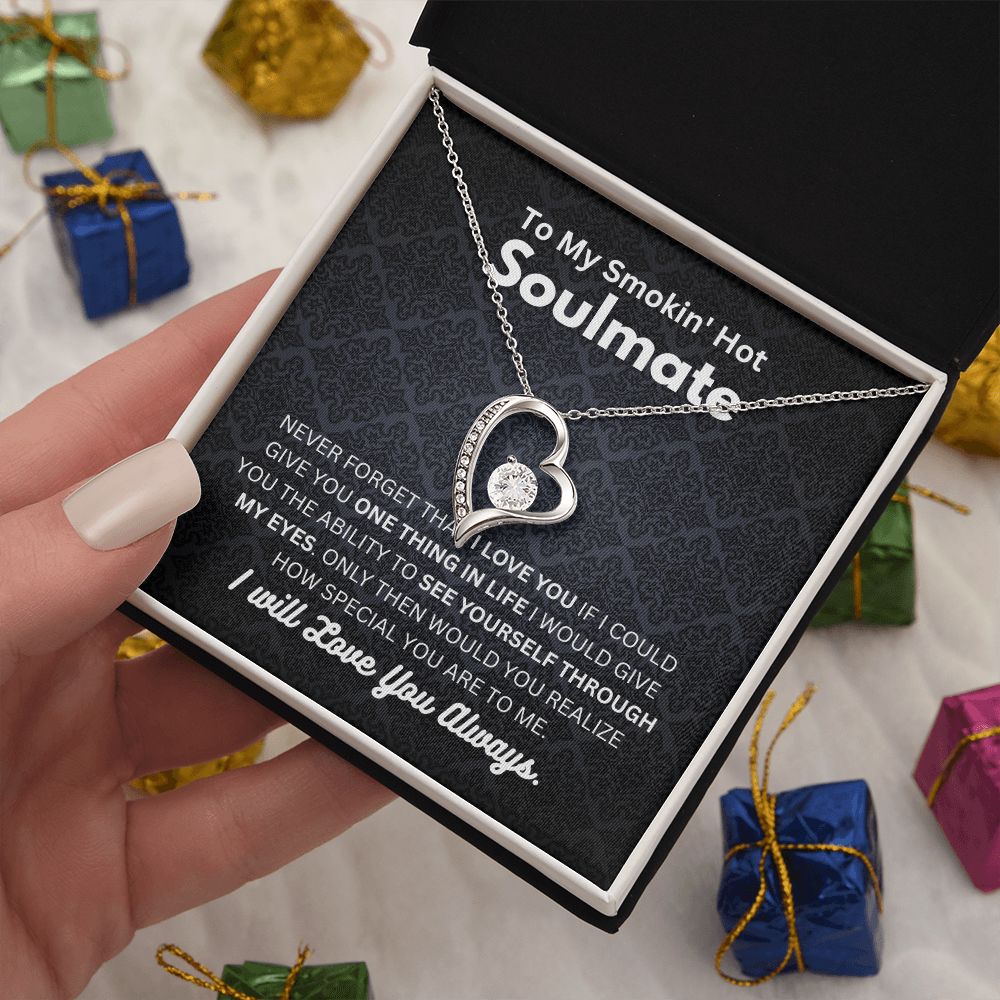 Smokin' Hot Soulmate - Forever Love Necklace