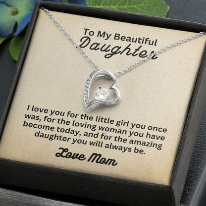 My Beautiful Daughter from Mom | Forever Love Necklace