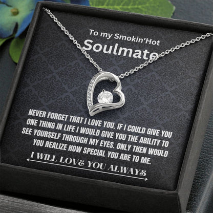 Forever Love Necklace | Smokin' Hot Soulmate